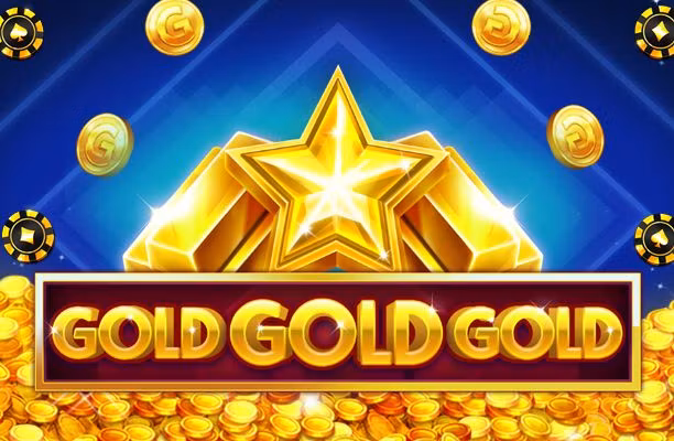 Gold Gold Gold